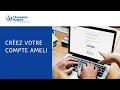 Tutos ameli  comment se crer un compte ameli en quelques clics