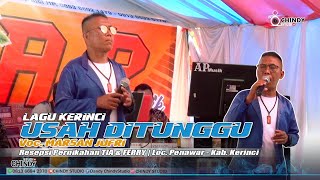 LAGU KERINCI USAH DITUNGGU Voc. MARSAN JUFRI Cipt. MARSAN JUFRI | PERNIKAHAN TIA & FERRY