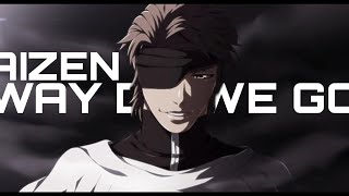 Aizen - Way Down We Go