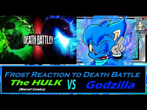 Frost Reaction to: Death Battle Hulk Vs Godzilla