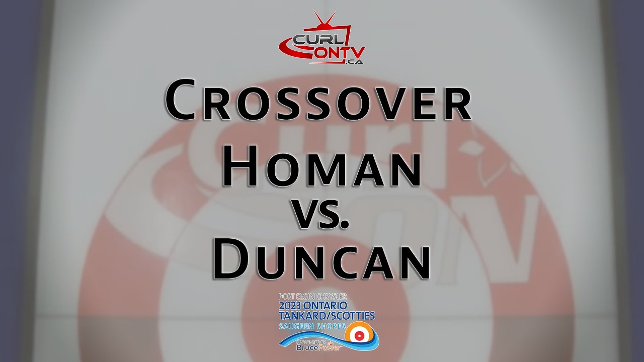 2023 ONTARIO STOH CHAMPIONSHIP - Homan vs Duncan