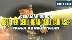 Ngaji Tauhid Sikina | Ceramah Sunda Asep sunandar  - Durasi: 34:54. 