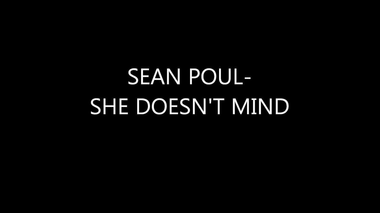 Sean Poul- She doesn't mind - YouTube