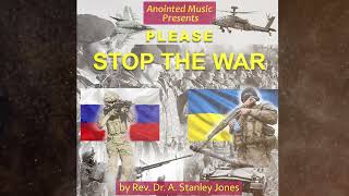Please Stop The War (Official Audio)