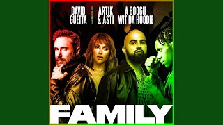 Family (feat. Artik & Asti & A Boogie Wit da Hoodie)