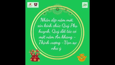 Lời chúc đầu Xuân của Bảo Nguyên Group tới Quý Phụ Huynh 2023