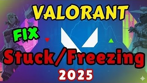 Valorant stuck on loading screen or freezing issues Fix🛠️