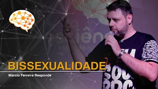 O que você precisa saber sobre Bissexualidade | MÁRCIO FERREIRA