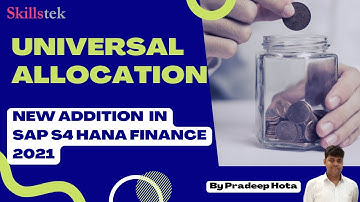 What is Universal Allocation in SAP? - New Tool in S/4HANA Finance 2021 version | Pradeep Hota