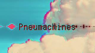 Pneumachines - Beacon (Remix) (Visualizer)
