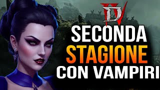 Scopri la Seconda Stagione di Diablo IV: 