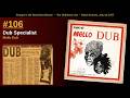 Dub Specialist — Mello Dub | Full Album | Roots &amp; Dub Vault | Snoopy's List | #106