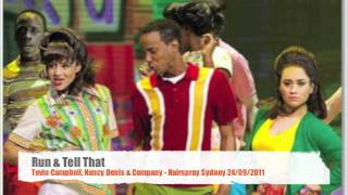 Run & Tell That - Tevin Campbell Hairspray Sydney 24/09/2011