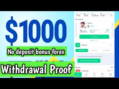 1000$ No deposit bonus forex || Live withdrawal Process & withdrawal proof