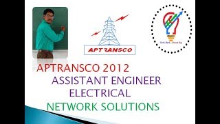 APTRANSCO 2012 NETWORK ANALYSIS ASSISTANT ENGINEER  ELECTRICAL SOLUTIONS