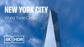 World Trade Center Walking Tour (Spring 2023)