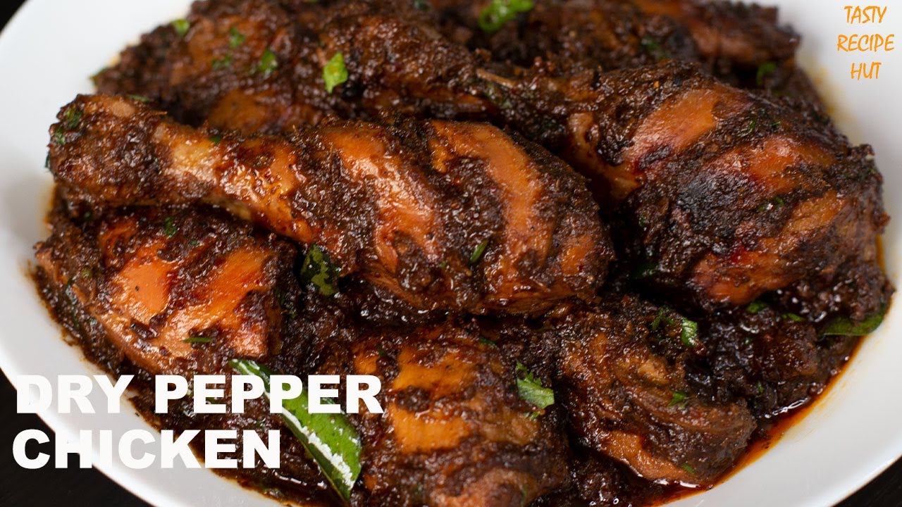 Dry Pepper Chicken ! Black Pepper Chicken Recipe | Tasty Recipe Hut