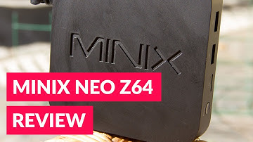 Recensione Minix Neo Z64 Eeevolution