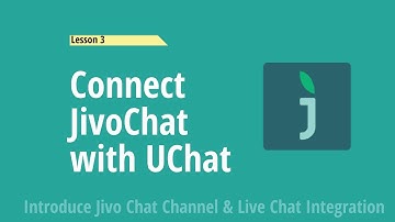 JivoChat + UChat: Connect JivoChat with UChat