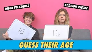 Addison Riecke & Diego Velazquez - Guess Their Age