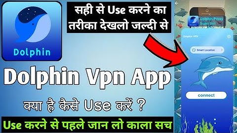 Dolphin Vpn Fast Proxy || Dolphin Vpn Kaise Use Kare || How To Use Dolphin Vpn App || Dolphin Vpn