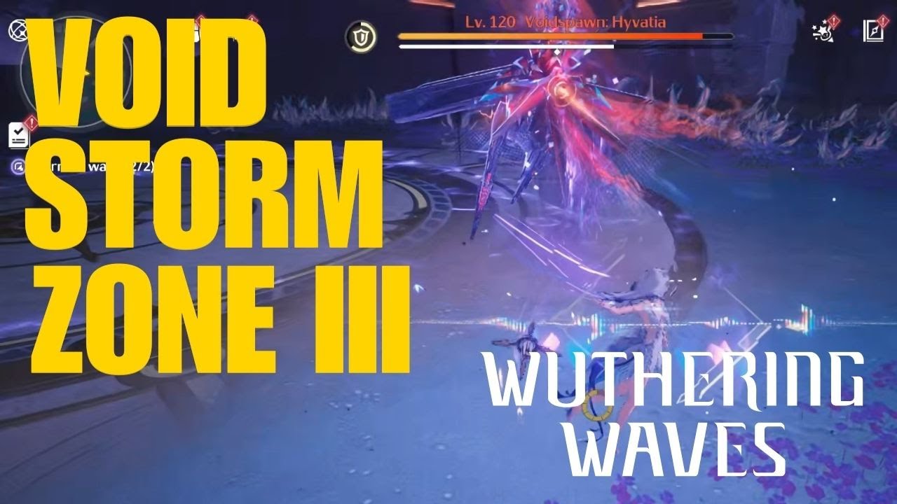 Void storm zone III/3 (Voidspawn: Hyvatia) wuthering waves