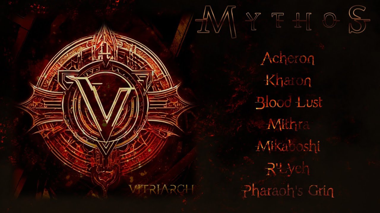 Vitriarch - Mythos (Official EP Stream Video)