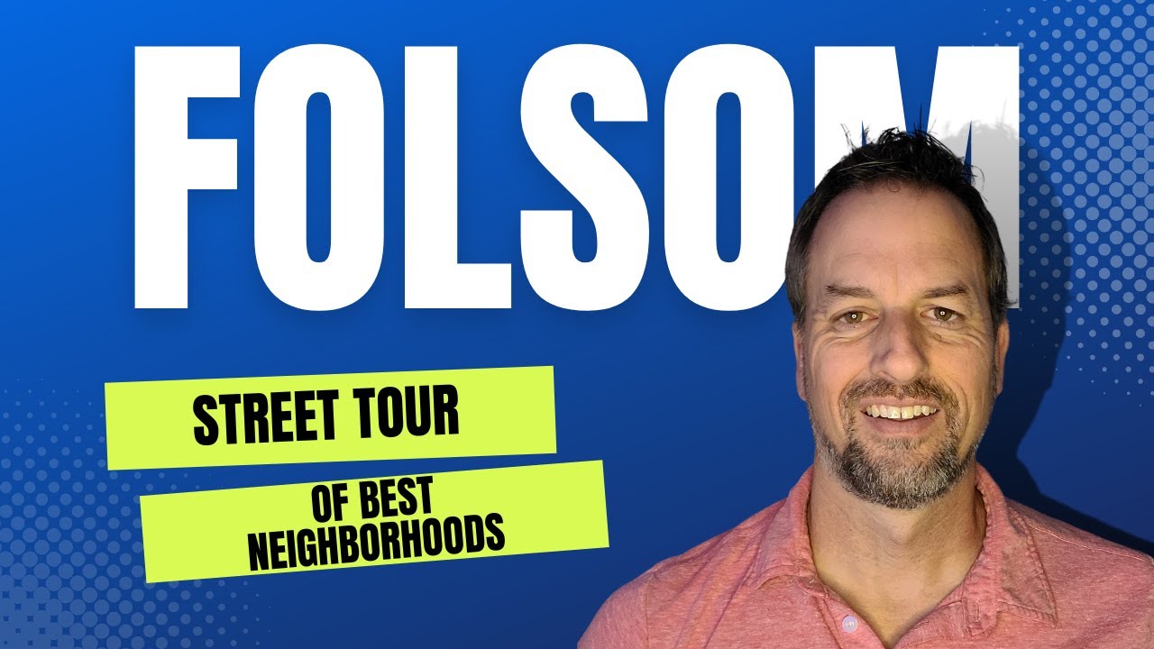 Folsom Real Estate // Street Tour // Best Neighborhoods YouTube
