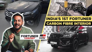 Converting 6yrs Old Fortuner To GR Sport With Carbon Fiber Interiors | ETU Studio