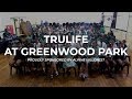 Trulife  la primaire de greenwood park