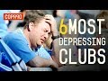 6 Most Depressing Clubs To Support