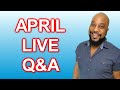 #848 - April 2021 LIVE Q&A Session | Taking Your Call-ins Questions!