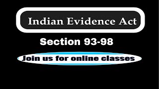 Section 93 to 98 of Indian Evidence Act || Tutorial || Go legal