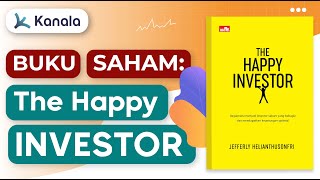 Buku Panduan TERLENGKAP Investasi Saham The Happy Investor