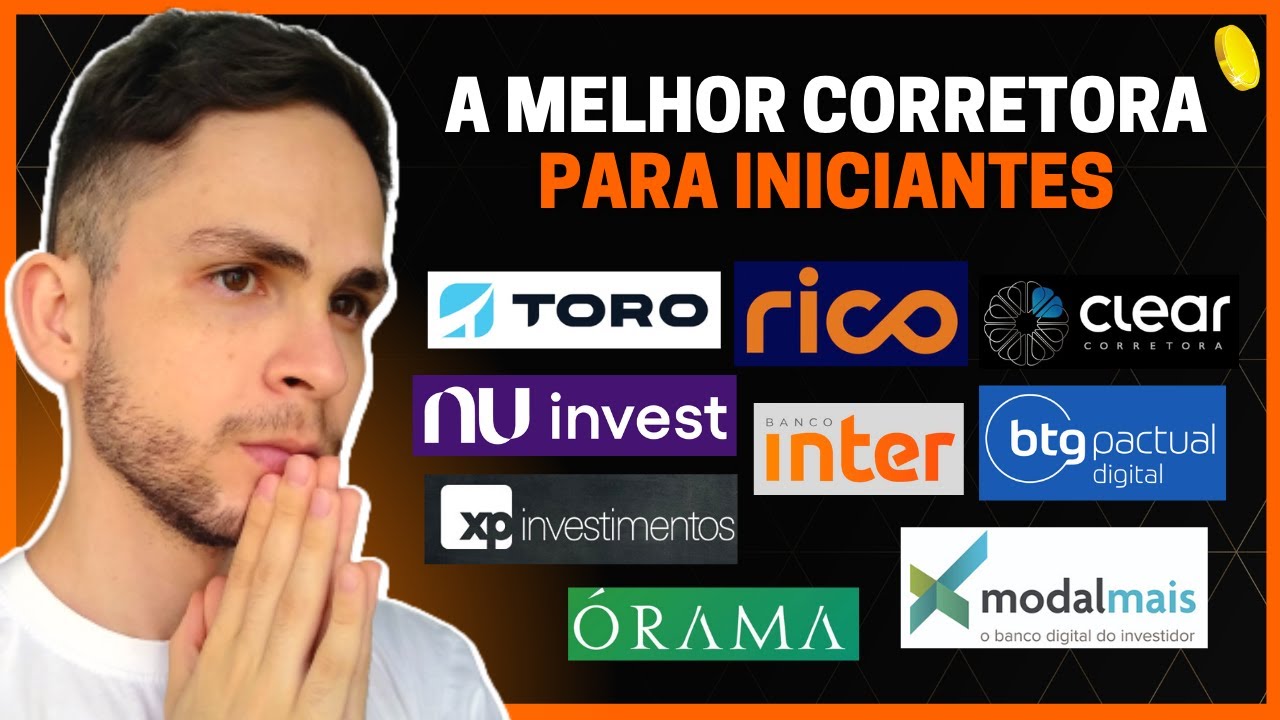 QUAL É A MELHOR CORRETORA DE INVESTIMENTOS PARA INICIANTES? [melhores