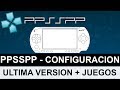DESCARGAR EMULADOR DE PSP (PPSSPP 1.6.3) PARA PC + Juegos