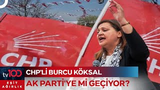 Sinan Burhandan Çarpıcı İddia Burcu Köksal Ak Partiye Geçecek Eşit Ağırlık