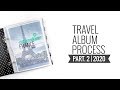 Travel Album Process France 2020 | Part. 2