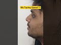 My Typing Speed ? #shortsfeed ,#cgl ,#typing ,#ntpc ,#shorts ,#shortviral ,#ssc, #shortsfeed