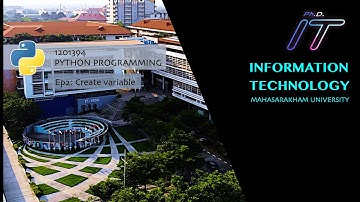 Python 02: การสร้างตัวแปร (Create Variable)
