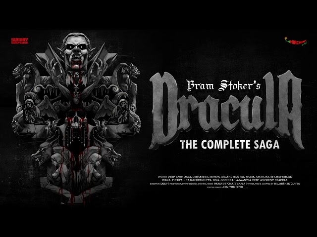 #BestOfSundaySuspense | Dracula - The Complete Saga | Bram Stoker | Mirchi Bangla class=