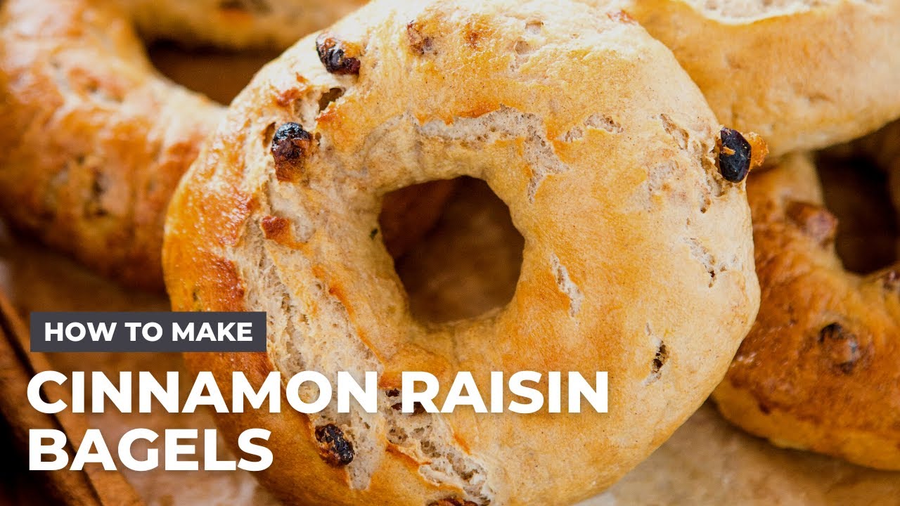 How to Make Cinnamon Raisin Bagels