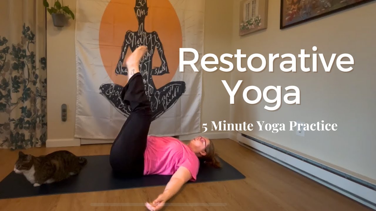 5 Minute Restorative Yoga | Gentle Yoga Practice - YouTube