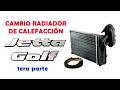 Cambio radiador calefacción Jetta Golf MK3 A3 - 1era parte
