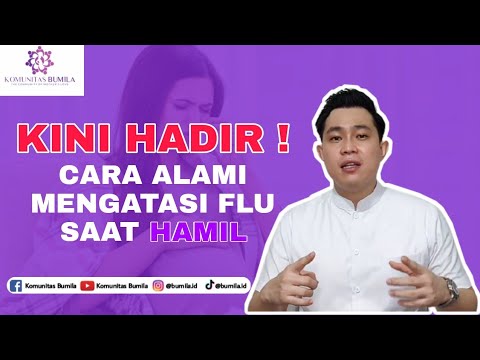 Kini Hadir ! Cara Alami Mengatasi Flu Saat Hamil (Rekomendasi Dokter