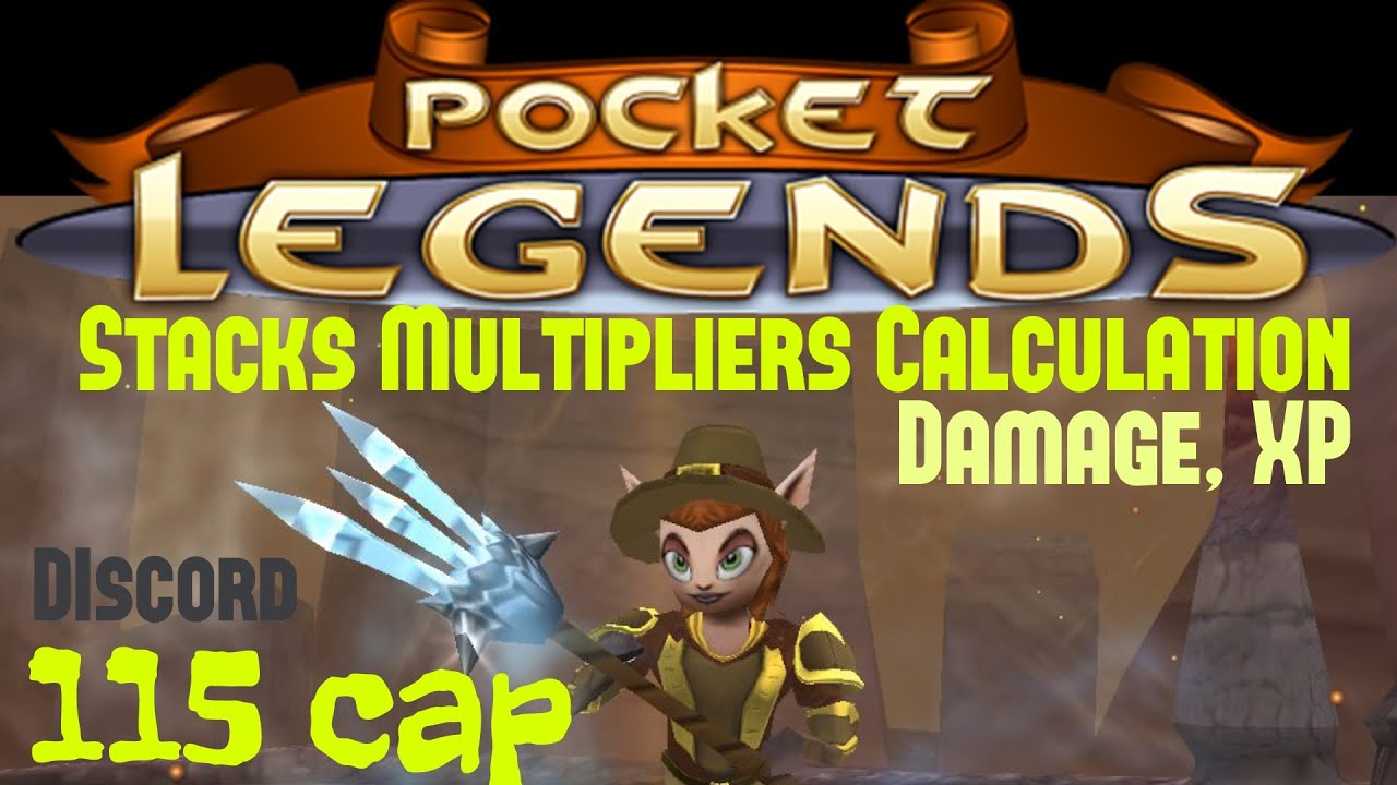 Pocket Legends - How Damage, XP Stacks, Multipliers Accurate Calculation : 115 Level Cap