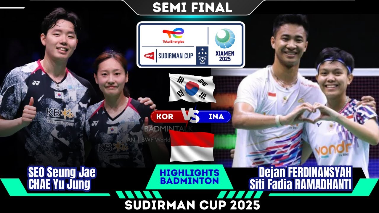 Seo/Chae (KOR) vs Dejan/Fadia (INA) | Sudirman Cup 2025 Badminton