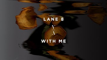 Lane 8 - With Me