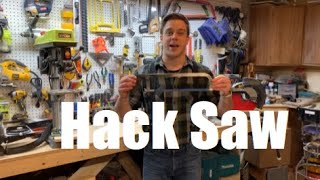 Tool of the Day- Hack Saw