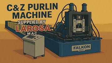 Advanced C&Z Purlin Roll Forming Machine | Automatic Size & Shape Adjustment | LaRosa Machinery